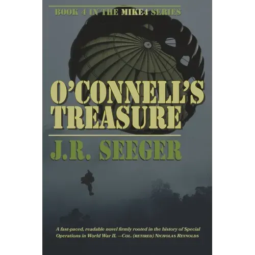 O'Connell's Treasure: Book 4 in the MIKE4 Series