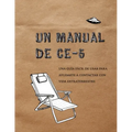 Un Manual CE-5: Una guía fácil de usar para ayudarte a contactar con vida extraterrestre