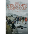 The Creator's Temporary: On Assignment