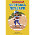 Softball Setback