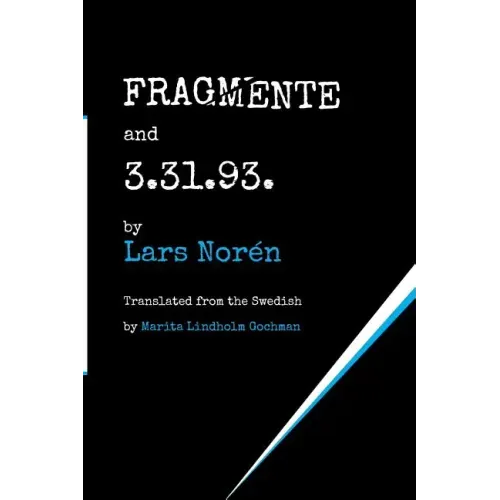 FRAGMENTE and 3.31.93.