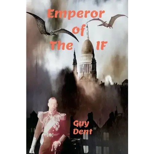 Emperor of the IF