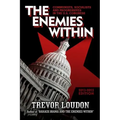 The Enemies Within: Communists, Socialists and Progressives in the U.S. Congress