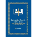 Between the Menorah and the Cross