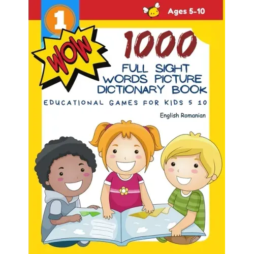 1000 Full Sight Words Picture Dictionary Book English Romanian Educational Games for Kids 5 10: First Sight word flash cards learning activities to bu