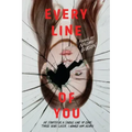 Every Line of You