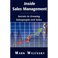 Inside Sales Management: Secrets to Growing Salespeople and Sales