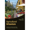 Agricultural Urbanism