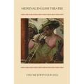 Medieval English Theatre 44