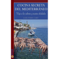 Cocina secreta del Mediterráneo