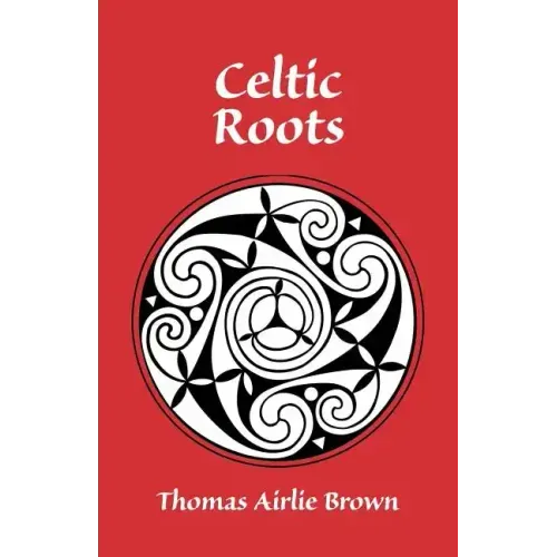 Celtic Roots