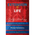 Extension of Life: Self-Healing