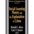 Social Learning Theory and the Explanation of Crime