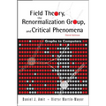 Field Theory, Renormalizatn Grp 3ed