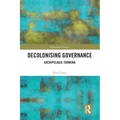 Decolonising Governance: Archipelagic Thinking