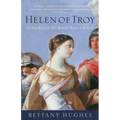 Helen of Troy: The Story Behind the Most Beautiful Woman in the World