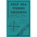 Deep Sea Fishing Grounds - Fire Island to Barnegat - Wrecks, Fishing Banks and Reefs