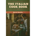 The Italian Cook Book