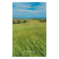 Into This Sea of Green: Poems from the Prairie