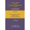 Two Views from Christiansborg Castle Vol II. A Description of the Guinea Coast and its Inhabitants