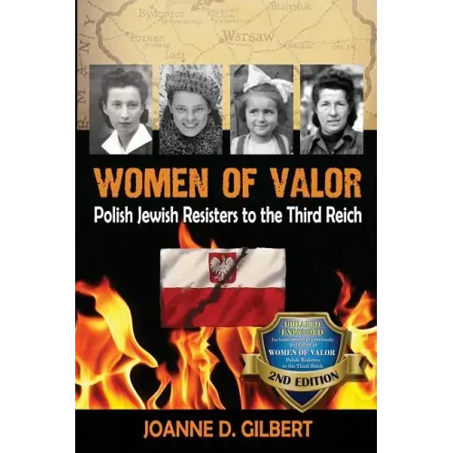 Women of Valor: Polish Jewish Resisters to the Third Reich