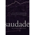 Saudade: The Possibilities of Place