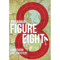 Figure Eight: A Northern Lakes Mystery