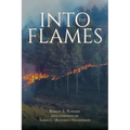 Into the Flames