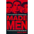 Made Men: The True Rise-And-Fall Story of a New Jersey Mob Family