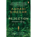 Rejection: A Sumatran Odyssey