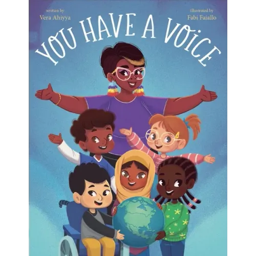 You Have a Voice