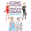 Iconic Fashions of Princess Diana Paper Dolls
