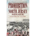 Prohibition on the North Jersey Shore: Gangsters on Vacation