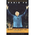 We Won't Pay! We Won't Pay! and Other Works: The Collected Plays of Dario Fo, Volume One