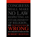 Why the Religious Right Is Wrong About Separation of Church and State
