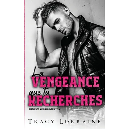 La Vengeance Que Tu Recherches