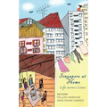 Singapore At Home: Life Across Lines