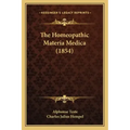 The Homeopathic Materia Medica (1854)