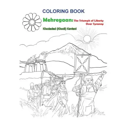 Coloring Book Mehregaan: The Triumph of Liberty over Tyranny