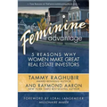The Feminine Advantage: 5 Reasons Why Women Make Great Real Estate Investors