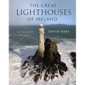 The Great Lighthouses of Ireland
