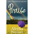 Praise: God's Answer is on the Way