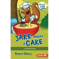 Jake Makes a Cake: Long Vowel Sounds