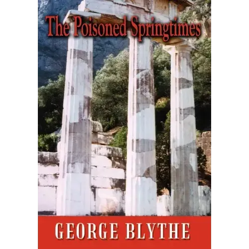 The Poisoned Springtimes