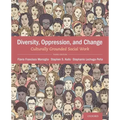 Diversity, Oppression, & Change: Culturally Grounded Social Work