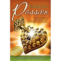 Finding Your Passion: The Easy Guide to Your Dream Career