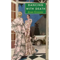 Dancing with Death: A Lady Lupin Mystery