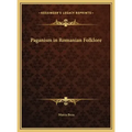 Paganism in Romanian Folklore