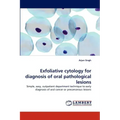 Exfoliative Cytology for Diagnosis of Oral Pathological Lesions