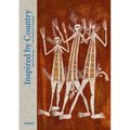 Inspired by Country: Bark Paintings from Northern Australia